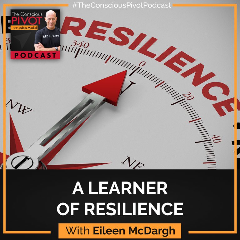 Eileen McDargh: A Learner Of Resilience