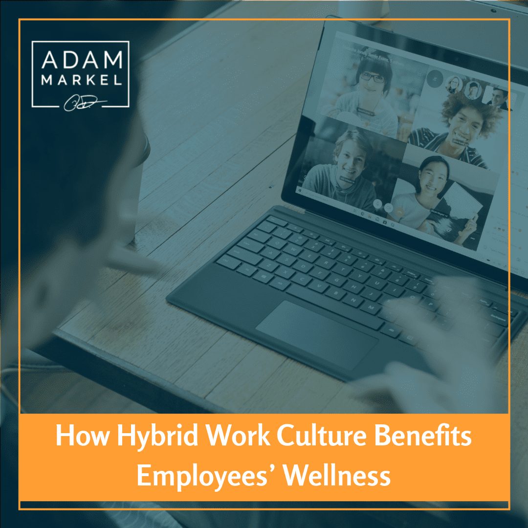 If Employees are Feeling Upside Down, Implement a Hybrid Workforce to Foster Mental Health