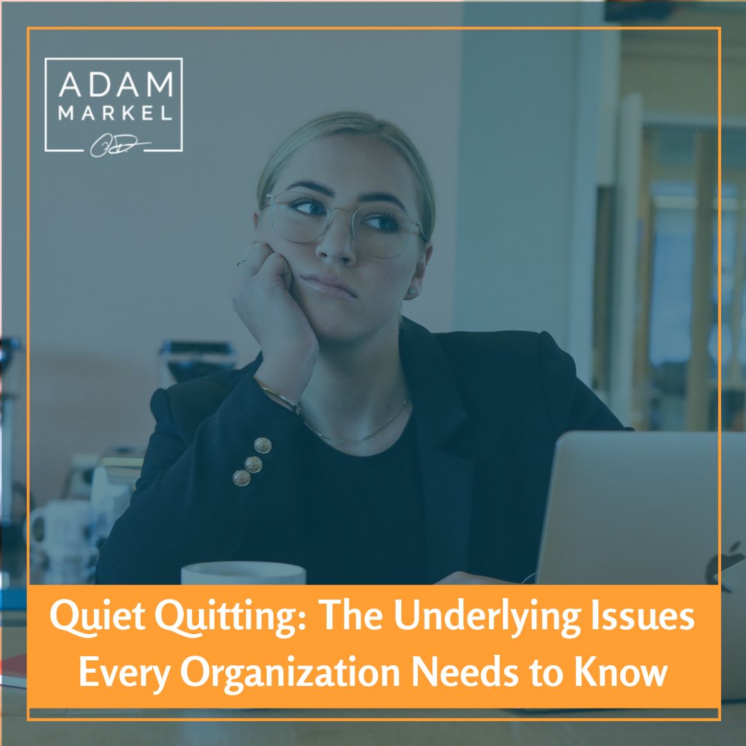 How Leaders Can Transform Quiet Quitting from a Stealthy Assassin into a Positive Asset